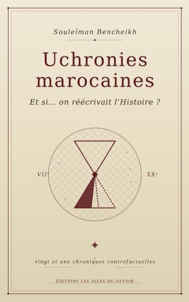Couverture de Uchronies marocaines